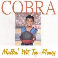 Tha Ink on Money - Cobra