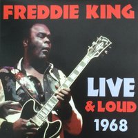 Fine Long Years - Freddie  King