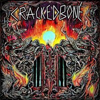 Gates Of Hell - Crackedbone