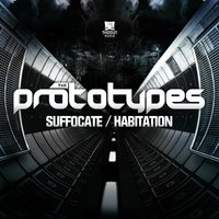 Habitation - The Prototypes