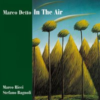 Things Ain't What They Used To Be - Marco Detto Trio