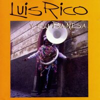 No Le Digas - Luis Rico