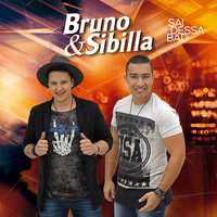 Cheiro Gostoso - Bruno & Sibilla