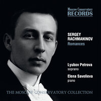 S. Rachmaninov: A-Oo!, Op. 38 No. 6 - Lyubov Petrova & Elena Savelieva & Сергей Васильевич Рахманинов