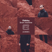 Brain Machine - Fideles