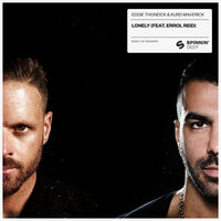 Lonely - Eddie Thoneick & Kurd Maverick & Errol Reid