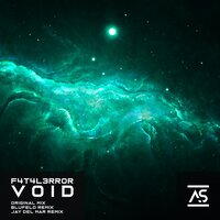 Void - F4T4L3RR0R & Jay Del Mar