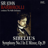 Symphony No. 1 in E Minor, Op.39: IV. Finale (Quasi una Fantasia) - The Hallé & Sir John Barbirolli & Ян Сибелиус