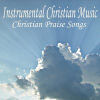 Intrada - Instrumental Christian Music Songs