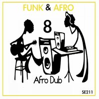 Kiss On Funk - Afro Dub