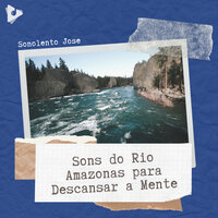 Sentar e ouvir - Sonolento Jose & Natureza & Sons da Natureza