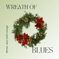 Christmas Favorites - Winter Jazz Cafe Lounge