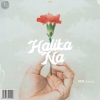 Halika Na - Francis & Ner