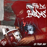 Conto de Fardas - Ed Filho BLK & Nego Max