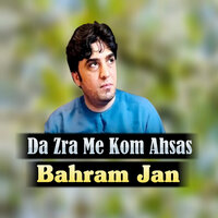 Yara Ghamona Di Ra Kari Di - Bahram Jan
