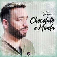 Chocolate e Menta - Tomas