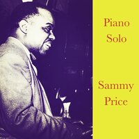 Willow Weep For Me - Sammy Price