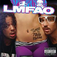 Shots - LMFAO & Lil Jon
