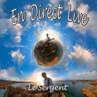 Reveil moi - Le Sergent