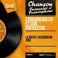 Du moment qu'on s'aime - Édouard Duleu et son orchestre