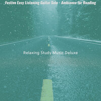 Background for Studying - Relaxing Study Music Deluxe