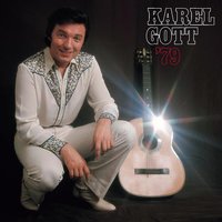 Nám dovol zpívat (feat. Karel Gott) - Karel Gott & Ladislav Štaidl se svým orchestrem & Zdenek Borovec & Rudolf Rokl