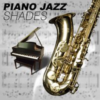 Sensual Piano - Jazz Piano Sounds Paradise