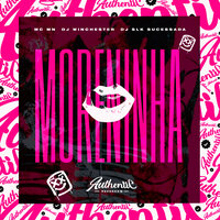 Moreninha - Dj Slk Sucessada & MC MN & Dj Winchester