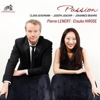 Trois Romances pour violon et piano: No. 3 in B-Flat Major, Leidenschaftlich schnell - Pierre Lénert & Etsuko Hirose & Клара Шуман