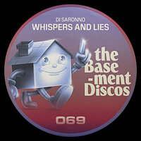 Whispers And Lies - Di Saronno