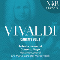 Amor hai vinto, RV 651: No. 4, Andante. Se a me rivolge il ciglio - Ero Maria Barbero & Massimo Lonardi & Marco Vitali & Roberta Invernizzi & Антонио Вивальди