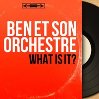 Tin-Tin Deo - Ben et son orchestre