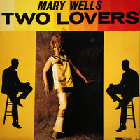 Two Lovers - Mary Wells
