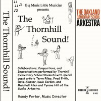 Out the Windoor - Oakland Elementary School Arkestra feat. Terry Riley & Oakland Elementary School Arkestra & Terry Riley