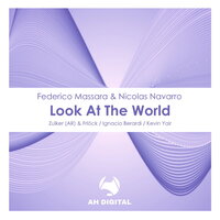 Look at the World - Nicolas Navarro & Federico Massara