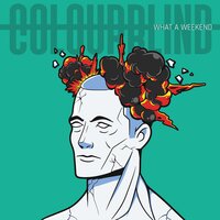 Dancing In The Rain - Colourblind