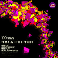 100 Ways - Little Nakoch & NEMUS & Igor Krsmanovic