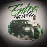 Entra na Velar - Mc Jottak & DJ Felipe do CDC