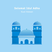 Selamat Idul Adha - Rusli Ridwan