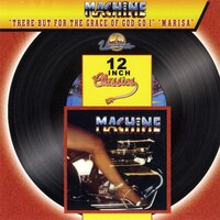 There But for the Grace of God Go I - Machine