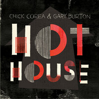 Light Blue - Chick Corea & Gary Burton