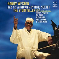 Wig Loose - Randy Weston & African Rhythms Sextet