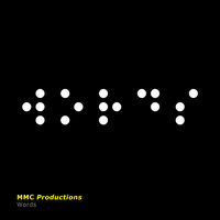 Words - MMC Productions