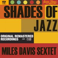Denial - Miles Davis Sextet