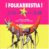 Voglio Vederti Danzare - Folkabbestia