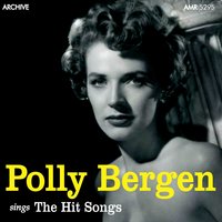 My Defences Are Down - Polly Bergen