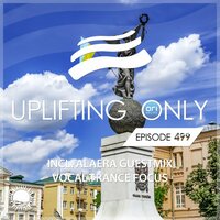 Uplifting Only (UpOnly 499) - Ori Uplift Radio