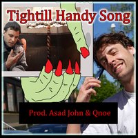 Handy Song - Tightill