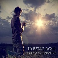 Cuan Grande Es Él - Dulce Compania
