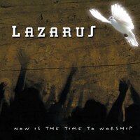 This Is the Day - Lazarus